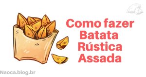 Batata Rústica Assada