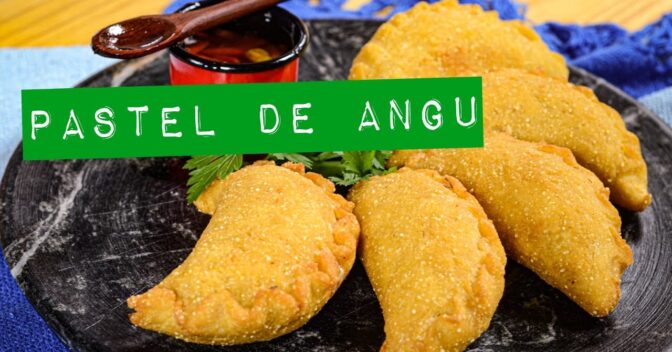 Lanche: Pastel de Angu Delicioso